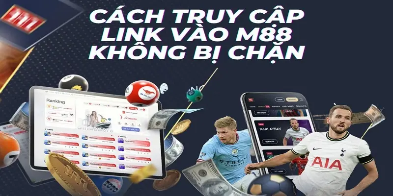 Các thông tin cần biết về M88